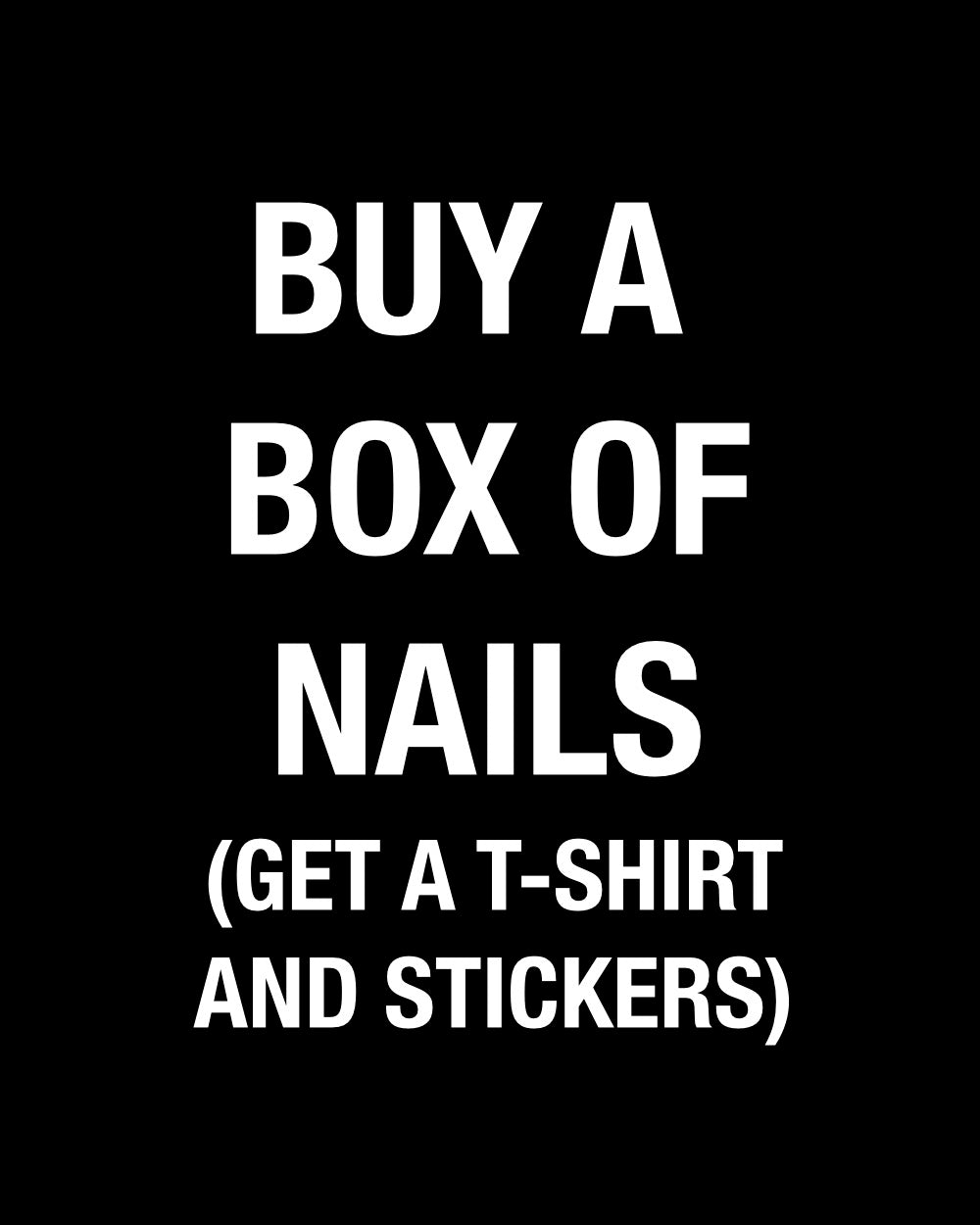 Buy a Box of Nails